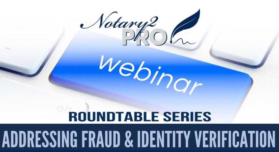 Notary2Pro addressing fraud and identity verification