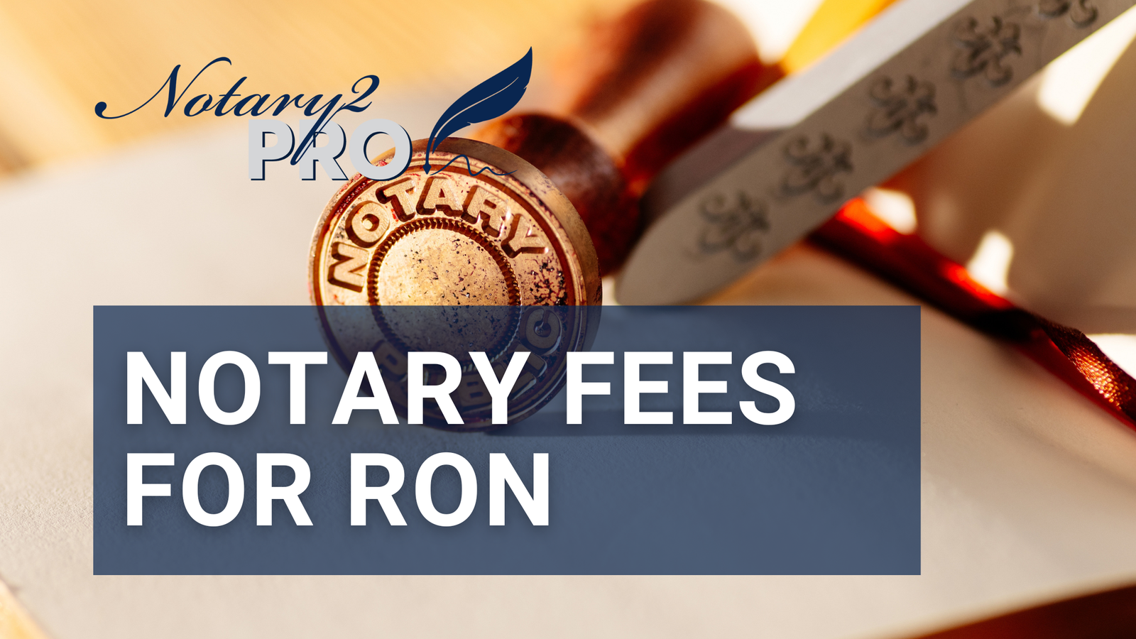 Image of a notary stamp and a text that says notary fees for ron.