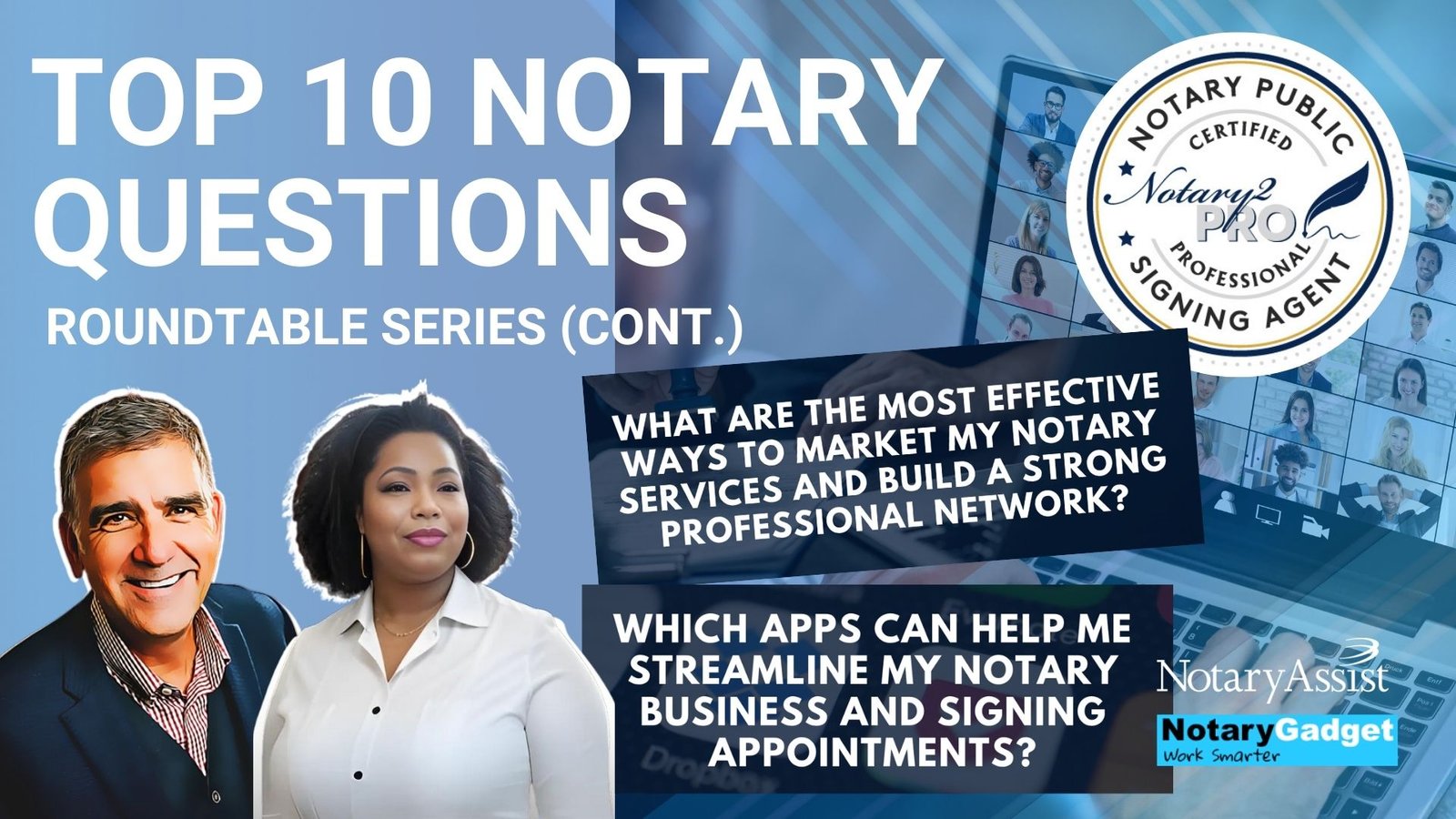 Notary roundtable for May 2025